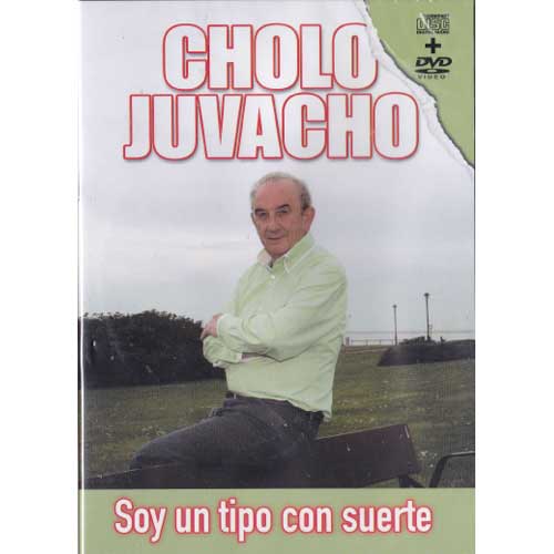 Imagen portada DVD Cholo Juvacho - Soy un tipo con suerte